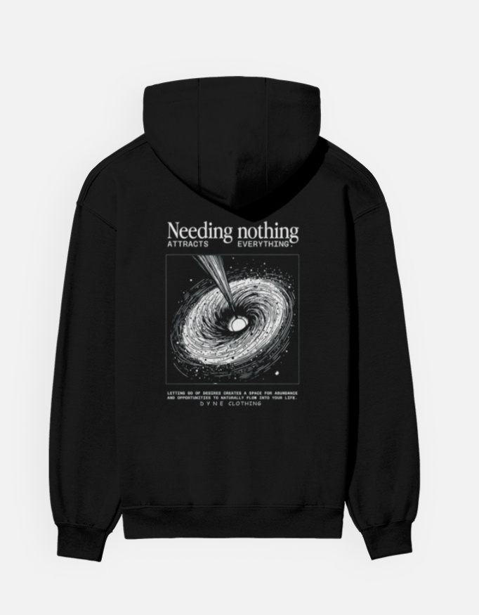 Need nothing Hoodie