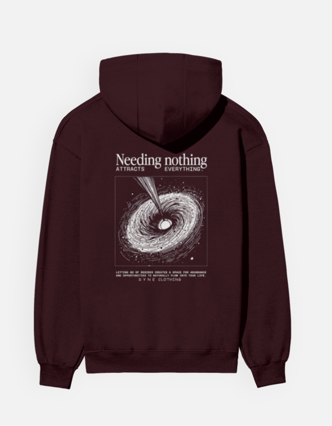 Need nothing Hoodie
